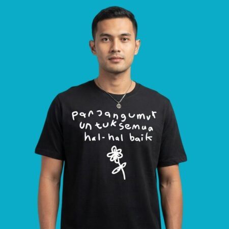 Panjang Umur Untuk Semua Hal-Hal Baik T-Shirt