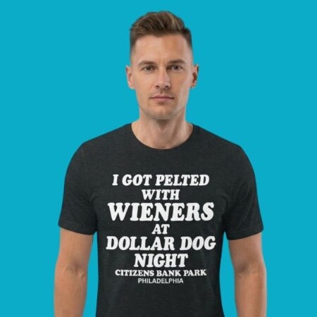 Pelted With Wieners Dollar Dog Night Phillies Tee