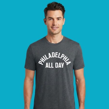 Philadelphia All Day 2026 Shirt