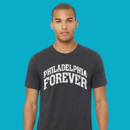 Philadelphia Forever 2026 Shirt