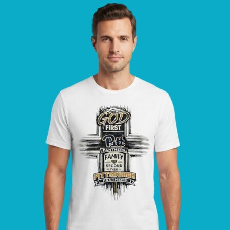 Pitt Panthers God First Family Shirt