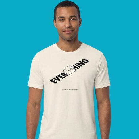 Sarcastic Everything Under Control Slogan Tee