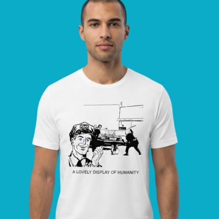Sarcastic Police Brutality Quote Graphic Tee