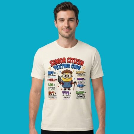 Senior Citizen Acronym Minion Funny Tee