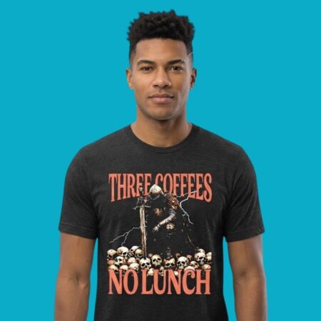 Three Coffees No Lunch Knight Skull Coffee Shirt