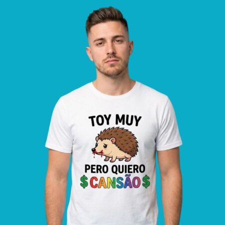 Toy Muy Cansao Pero Quiero Dinero Hedgehog Meme T-Shirt