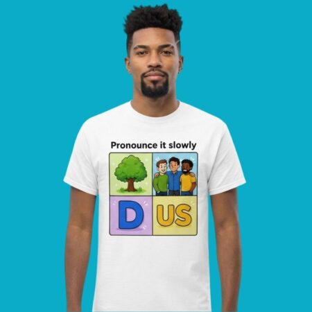 Tree Us D Us Rebus Puzzle Wordplay Pronunciation Shirt