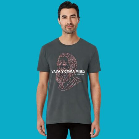 Vaya Y Coma Mierda Aristoteles Vintage Style Tee