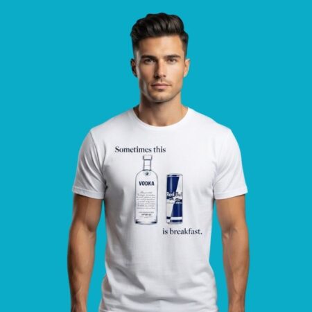 Vodka Energy Drink Breakfast Humor Tee