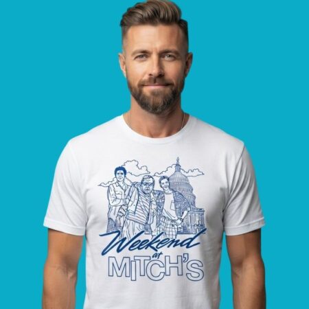 Weekend At Mitch's Capitol Hill Satire Tee