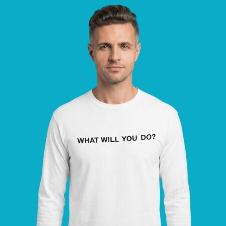 What Will You Do Inspirational Question Aesthetic T-Shirt