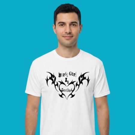 Worst Girl In Scotland Scottish Funny Shirt