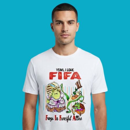 Yeah I Love FIFA Frogs In Fanciful Attire Shirt
