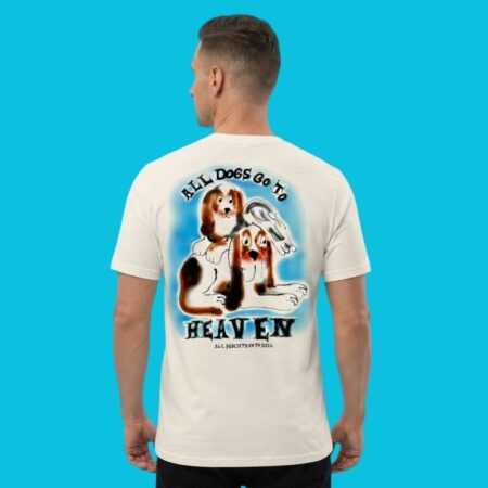 All Dogs Go To Heaven All Fascists Go To Hell Anti-Fascist T-Shirt