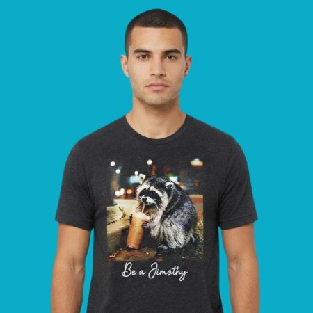 Be A Jimothy Raccoon Coffee Nighttime Graphic Tee