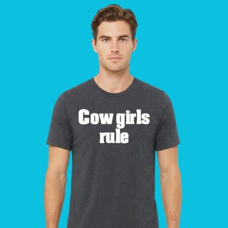 Cowgirls Rule Western Country Style T-Shirt