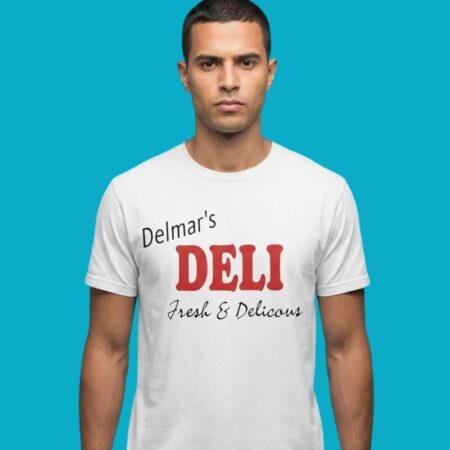Delmar's Deli Fresh & Delicious Sandwich Shop Tee