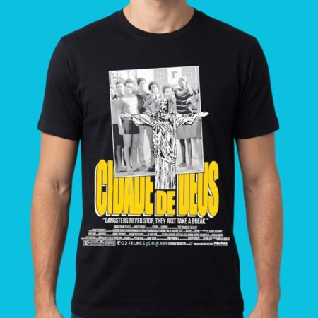Gangsters Never Stop City Of God Movie Graphic Tee