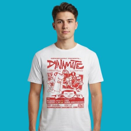 Gidwreckunit Dynamite London Hardcore Live In Singapore Tee