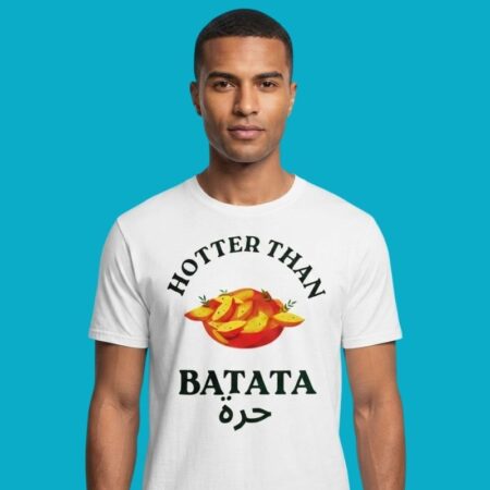 Hotter Than Batata Spicy Lebanese Food Humor Tee