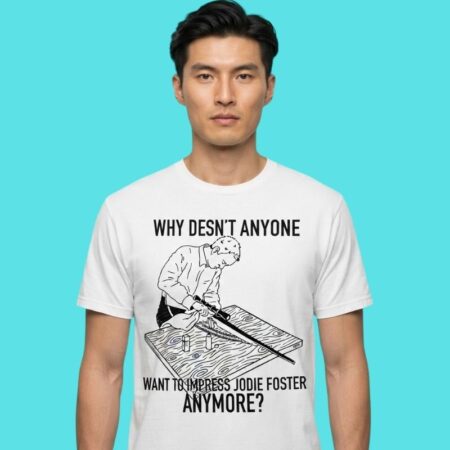 Impress Jodie Foster Classic Film Satire Graphic Tee