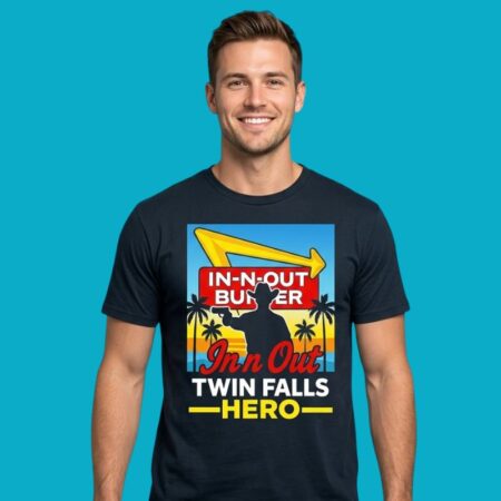 In-N-Out Burger Twin Falls Hero Fast Food Tribute Graphic Tee