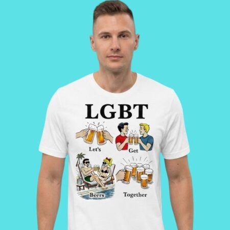 LGBT Let's Get Beers Together Funny Drinking Tee