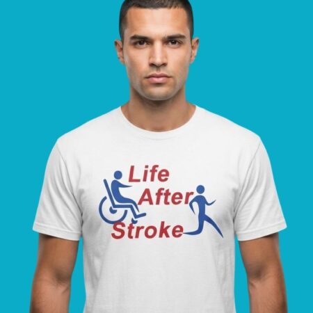 Life After Stroke Rehabilitation Wheelchair Strength Tee