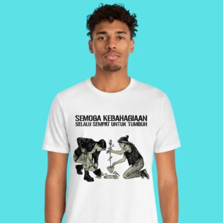 Semoga Kebahagiaan Always Grow Indonesian Tee
