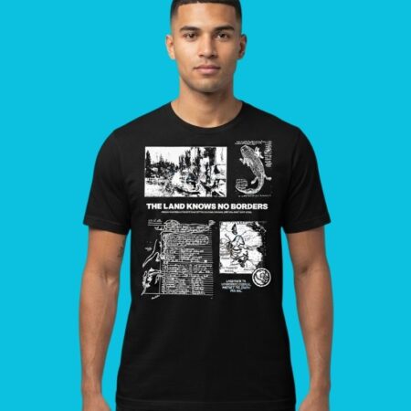 The Land Knows No Borders Indigenous Rights Graphic Tee