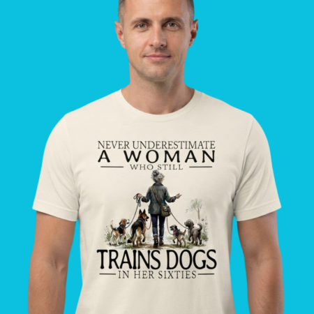 Woman Who Trains Dogs In Her Sixties Pride Shirt